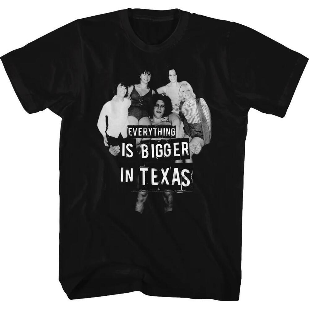 Everything Is Bigger In Texas Andre The Giant Tshirt